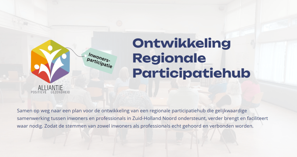 Samen bouwen aan de regionale participatiehub Zuid-Holland&nbsp;Noord